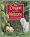 The Dragon and the Unicorn by Lynne Cherry
