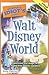 The Complete Idiot's Guide to Walt Disney World, 2010 Edition by Doug Ingersoll