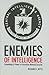 Enemies of Intelligence: Kn...