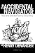 The Accidental Navigator