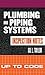 Plumbing and Piping Systems Inspection Notes: Up to Code