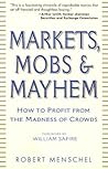 Markets, Mobs & M...