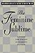 The Feminine Sublime: Gender and Excess in Women's Fiction