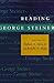 Reading George Steiner by Nathan A. Scott Jr.