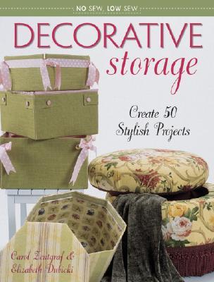 No Sew, Low Sew Decorative Storage: Create 50 Stylish Projects to Stash Your Stuff (Paperback)