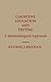 Cognitive Education and Testing: A Methodological Approach (Contributions to the Study of Education)