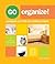 Go Organize: Conquer Clutte...
