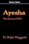 Ayesha: The Retur...