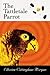 The Tattletale Parrot