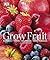 Grow Fruit