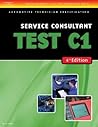 ASE Test Preparation- C1 Service Consultant ASE Test Preparation- C1 Service Consultant