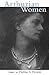 Arthurian Women (Arthurian Characters and Themes)