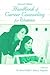 Handbook of Career Counseling for Women (Contemporary Topics in Vocational Psychology)