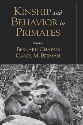 Kinship and Behavior in Primates (Hardcover)