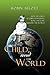 The Child and the World by Dr Robin Allott