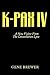 A New Visitor from the Constellation Lyra (K-Pax #4)