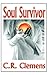 Soul Survivor by C.R. Clemens
