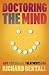 Doctoring the Mind by Richard P. Bentall