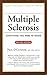 Multiple Sclerosis: Everything You Need to Know (Your Personal Health)