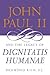 John Paul II and the Legacy of Dignitatis Humanae (Moral Traditions series)