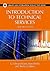 Introduction to Technical Services (Library and Information Science Text Series)