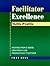 Facilitator Excellence, Skills Profile by Fran Rees