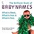 The Brilliant Book of Baby Names: What's Best, What's Hot and What's Not