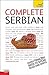 Complete Serbian: A Teach Yourself Guide (TY: Language Guides)