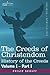 The Creeds of Christendom, Vol 1.1: History of the Creeds