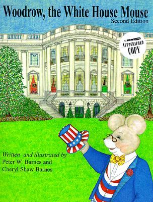 Woodrow, the White House Mouse (Hardcover)