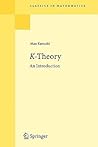 K-Theory: An Introduction (Classics in Mathematics)
