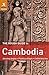 The Rough Guide to Cambodia by Beverley Palmer