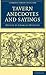 Tavern Anecdotes and Sayings: Including the Origin of Signs, and Reminiscences Connected with Taverns, Coffee-houses, Clubs, etc. (Cambridge Library ... - British and Irish History, 19th Century)
