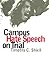 Campus Hate Speech on Trial