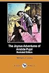 The Joyous Adventures of Aristide Pujol by William John Locke