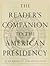 The Reader's Companion to the American Presidency