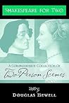 Shakespeare for Two: A Comprehensive Collection of Two-Person Scenes