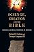 Science, Creation and the B...