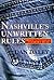 Nashville's Unwritten Rules: Inside the Business of Country Music
