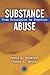 Substance Abuse: From Principles to Practice