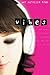 Vibes: A Humorous YA Paranormal Romance About Mind-Reading Teens and High School Drama