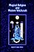 Magical Religion and Modern Witchcraft by James R. Lewis