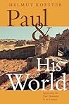 Paul And His World: Interpreting the New Testament in Its Context