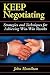 Keep Negotiating