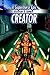 Creator: A Superhero Epic