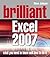 Brilliant Microsoft Excel 2007
