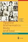 Applied Mathematics Body and Soul, Volume 1: Derivatives and Geometry in R3