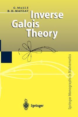 Inverse Galois Theory (Springer Monographs in Mathematics)