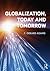 Globalization; Today and Tomorrow