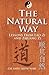 The Natural Way: Lessons Fr...